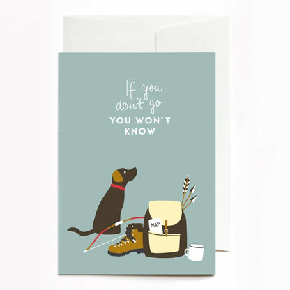 Greeting card If you don't go