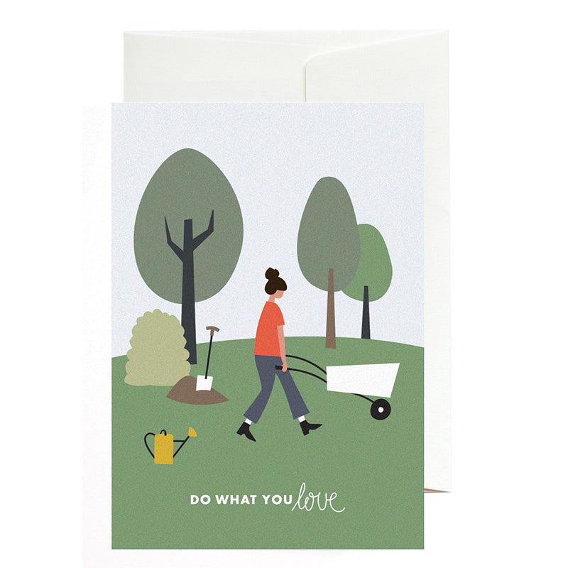 Carte de voeux Fais ce que tu aimes (jardin)